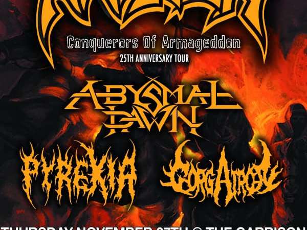 KRISIUN + Abysmal Dawn + Pyrexia +&nbsp;Gorgatron